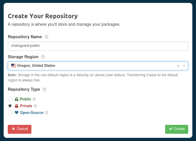 Screenshot of the Cloudsmith &ldquo;Create Your Repository&rdquo; window. It includes a &ldquo;Name&rdquo; field with the value &ldquo;chainguard-public&rdquo;, the &ldquo;Storage Region&rdquo; field set to &ldquo;Oregon, United States&rdquo;, and &ldquo;Private&rdquo; selected as the &ldquo;Repository Type&rdquo;.